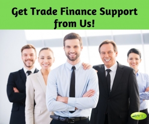Get Help from Us for All Your Trade Finance Needs! 